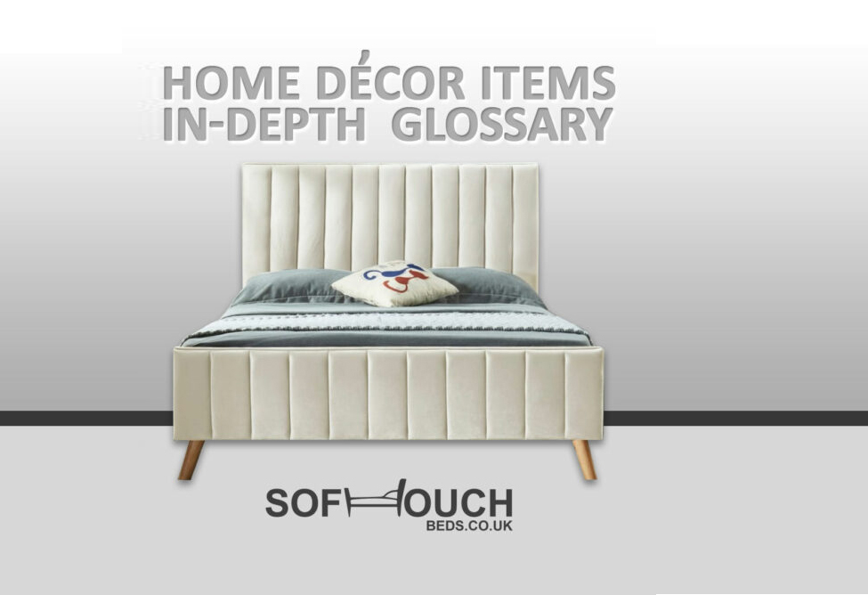 Home Décor Items In-Depth Glossary