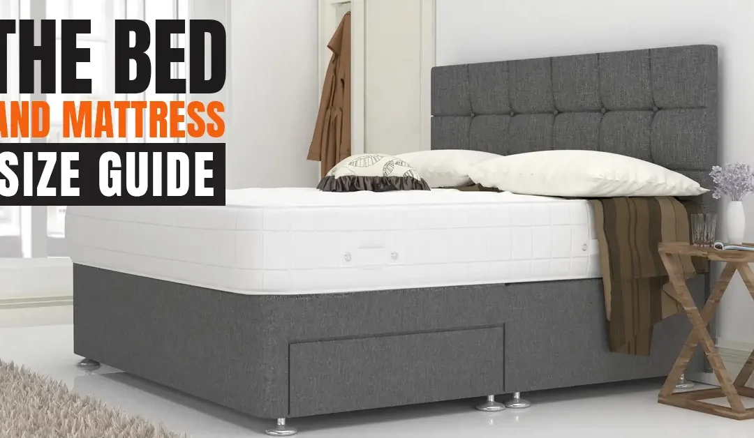The Bed and Mattress Size Guide