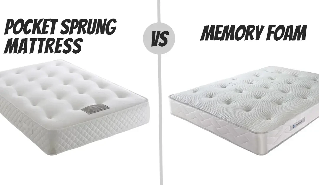 Pocket Sprung Mattress vs. Memory Foam